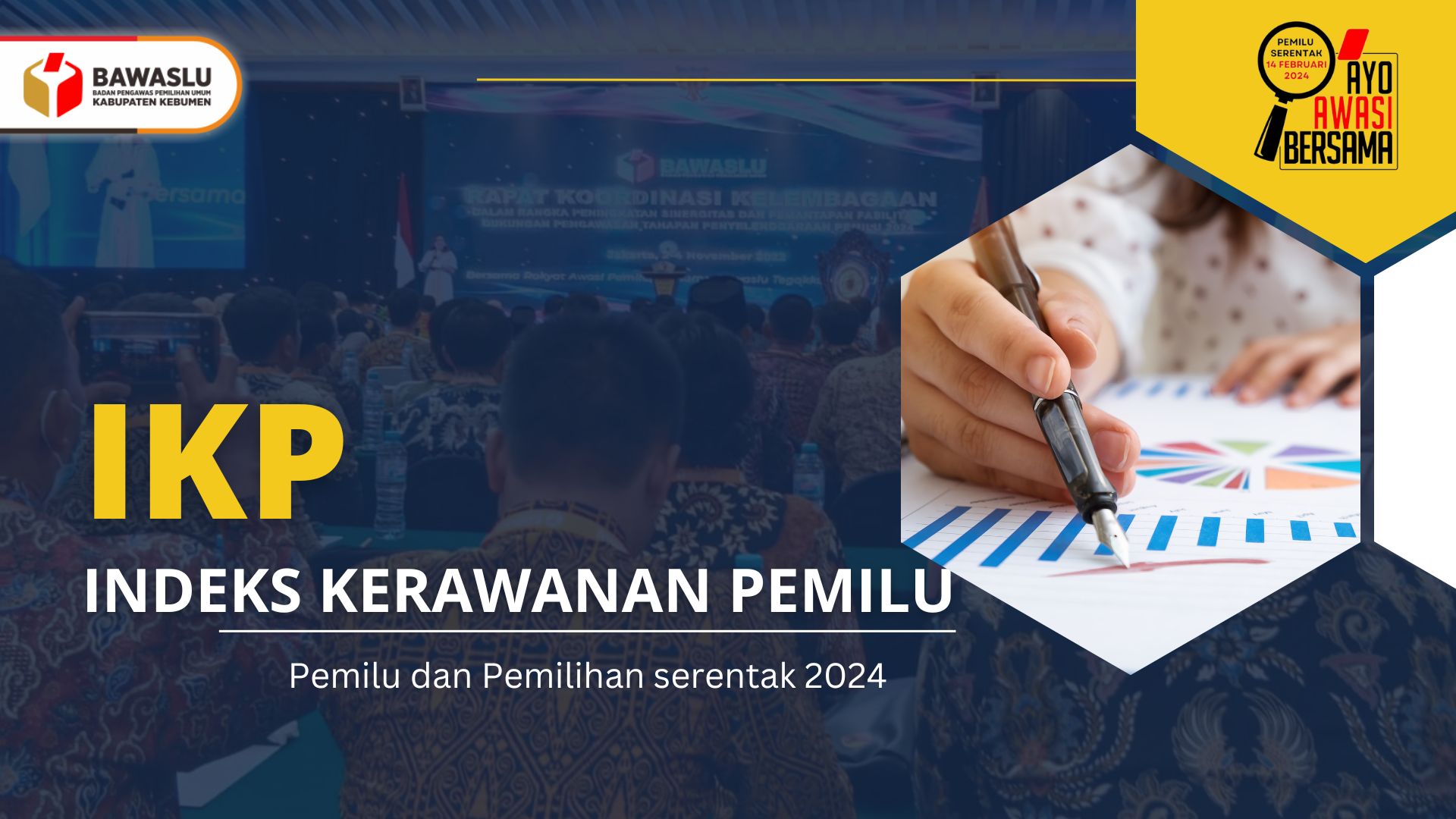 CEGAH PELANGGARAN, BAWASLU KEBUMEN SUSUN INDEKS KERAWANAN PEMILU 2024