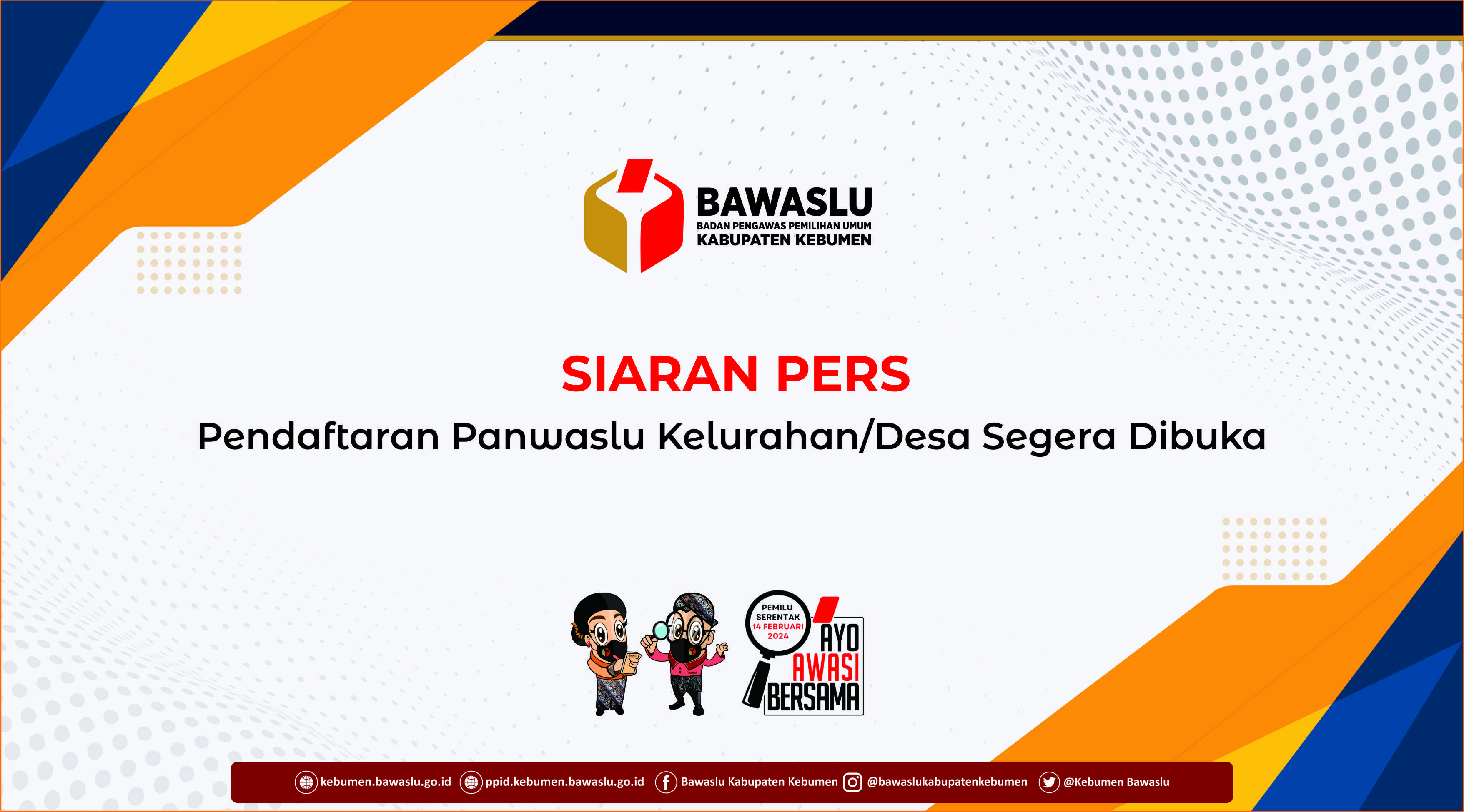Pendaftaran Panwaslu Kelurahan/Desa Segera Dibuka