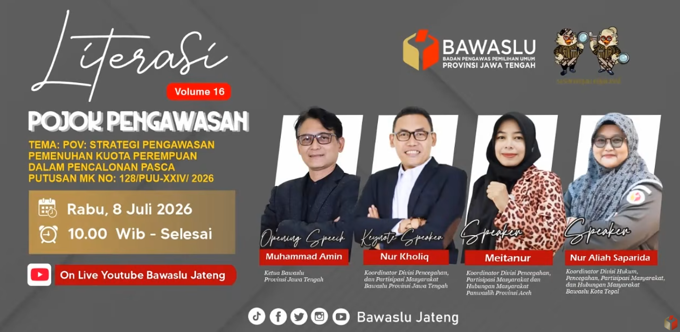  Literasi Pojok Pengawasan Vol.16: POV: Strategi Pengawasan Pemenuhan Kuota Perempuan dalam Pencalonan Pasca Putusan MK No: 128/PUU-XXIV/ 2026