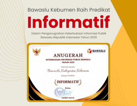 Bawaslu Kabupaten Kebumen " Informatif " 