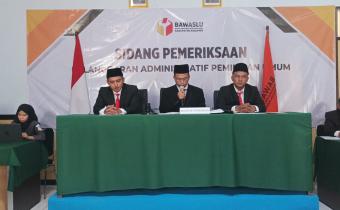 Sidang Putusan Dugaan Pelanggaran Administrasi Pemilu