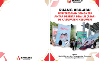 BUKU: RUANG ABU-ABU PENYELESAIAN SENGKETA ANTAR PESERTA PEMILU