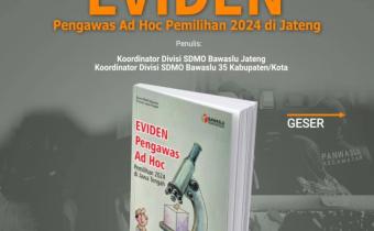 Telah Terbit Buku Eviden Pengawas Ad Hoc