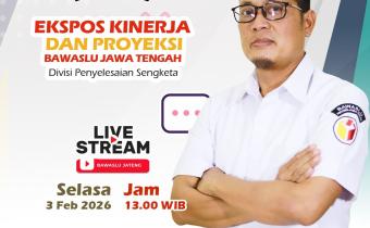 Transparansi Demokrasi: Bawaslu Jateng Ekspose Capaian Kinerja dan Proyeksi Divisi Penyelesaian Sengketa