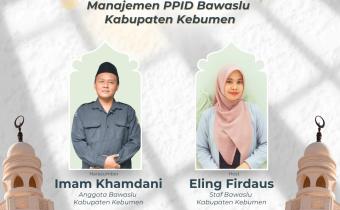 Ngabuburit Edisi 11:  Manajemen PPID Bawaslu Kebumen.